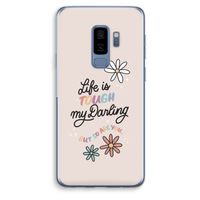 Tough Life: Samsung Galaxy S9 Plus Transparant Hoesje