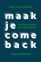 Maak je comeback (Paperback)