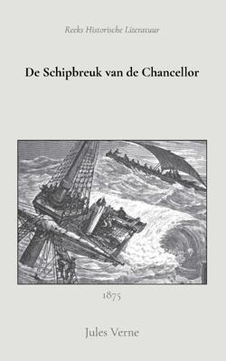 De Schipbreuk van de Chancellor (Paperback)