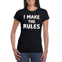 I make the rules tekst t-shirt zwart dames I make the rules tekst t-shirt zwart dames