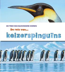 De reis van keizerspinguïns (Hardback)