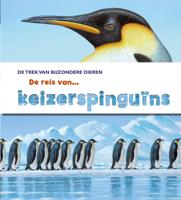 De reis van keizerspinguïns (Hardback)