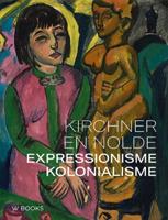 Kirchner en Nolde (Paperback)
