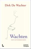 Wachten, een levenshouding - Dirk De Wachter - ebook