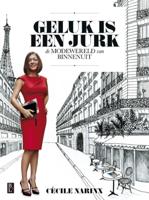 Geluk is een jurk (Hardback)