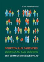 Stoppen als partner, doorgaan als ouders (Paperback)