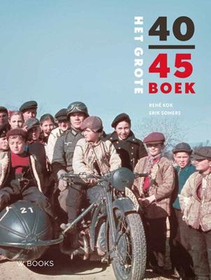 Het grote 40-45 boek (Hardback)