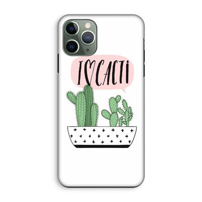 I love cacti: iPhone 11 Pro Tough Case