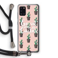 Cactus quote: Samsung Galaxy A31 Transparant Hoesje met koord