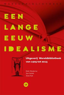 Een lange eeuw idealisme (Hardback)