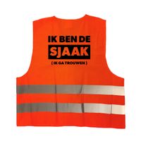 Ik ben de sjaak ik ga trouwen hesje oranje met reflecterende strepen voor volwassenen