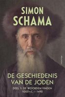 De geschiedenis van de Joden - Deel 1: De woorden vinden 1000 v.C. - 1492 - Simon Schama - ebook - thumbnail
