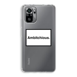 Ambitchious: Xiaomi Redmi Note 10S Transparant Hoesje