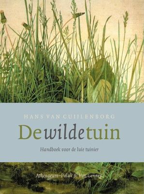 De wilde tuin - Hans van Cuijlenborg - ebook