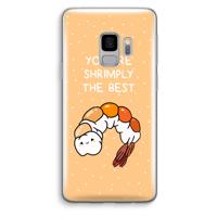 You're Shrimply The Best: Samsung Galaxy S9 Transparant Hoesje