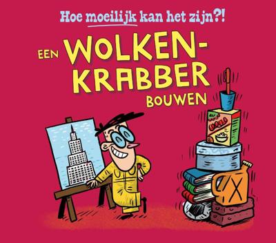 Een wolkenkrabber bouwen (Hardback)