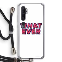 Whatever: Xiaomi Mi Note 10 Pro Transparant Hoesje met koord