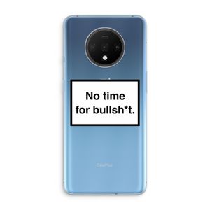 No time: OnePlus 7T Transparant Hoesje