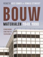 Bouwmaterialen 1940-1990 (Paperback)