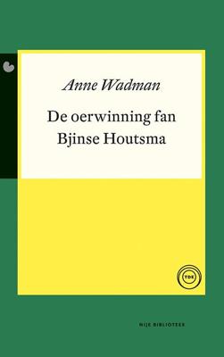 De oerwinning fan Bjinse Houtsma (Paperback)