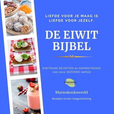De Eiwitbijbel (Paperback)