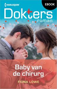 Baby van de chirurg - Fiona Lowe - ebook