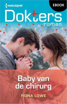 Baby van de chirurg - Fiona Lowe - ebook