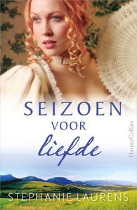 Seizoen voor liefde - Stephanie Laurens - ebook