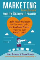 Marketing handboek voor een succesvolle praktijk - Jeanet Bathoorn, Sandra Derksen - ebook