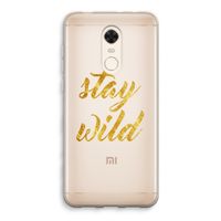 Stay wild: Xiaomi Redmi 5 Transparant Hoesje