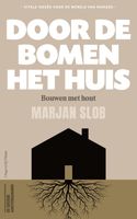 Door de bomen het huis - Marjan Slob - ebook