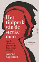 Het tijdperk van de sterke man (Paperback)