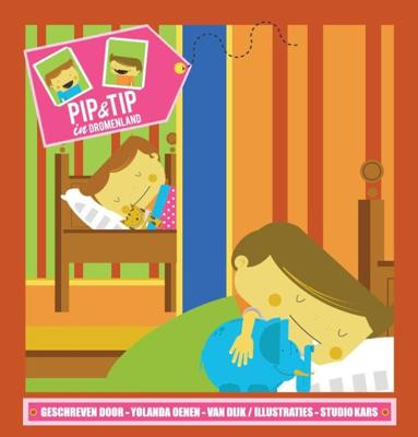 Pip & Tip in dromenland (Hardback)