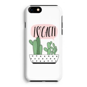 I love cacti: iPhone 8 Tough Case