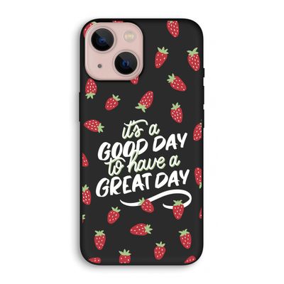 Don't forget to have a great day: iPhone 13 mini Biologisch afbreekbaar hoesje