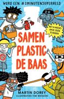 Samen plastic de baas (Hardback)