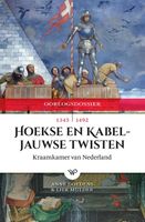 Hoekse en Kabeljauwse Twisten - Anne Doedens, Liek Mulder - ebook