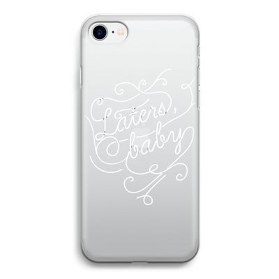 Laters, baby: iPhone SE 2020 Transparant Hoesje