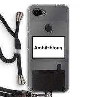 Ambitchious: Pixel 3a Transparant Hoesje met koord
