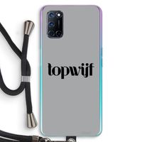 Topwijf Grijs Zwart: Oppo A72 Transparant Hoesje met koord