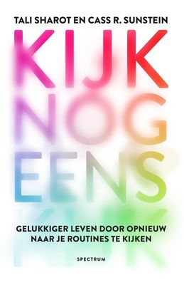 Doorbreek de sleur - Tali Sharot, Cass Sunstein - ebook