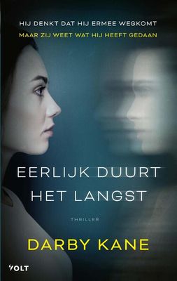 Eerlijk duurt het langst - Darby Kane - eBook (9789021460260)