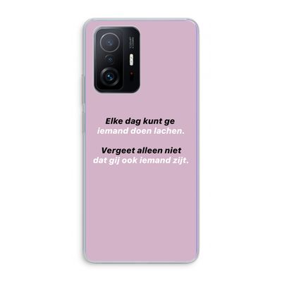 gij zijt ook iemand: Xiaomi 11T Transparant Hoesje