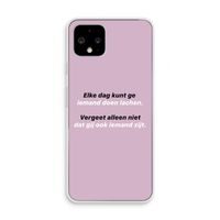 gij zijt ook iemand: Pixel 4 Transparant Hoesje