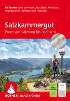 Wandelgids Salzkammergut West: von Salzburg bis Bad Ischl | Rother Bergverlag Wandelgids Salzkammergut West: von Salzburg bis Bad Ischl | Rother Bergverlag
