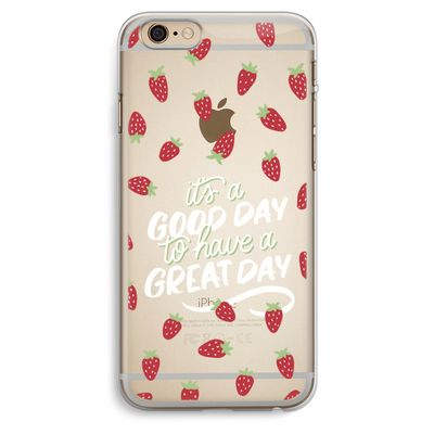 Don't forget to have a great day: iPhone 6 Plus / 6S Plus Transparant Hoesje