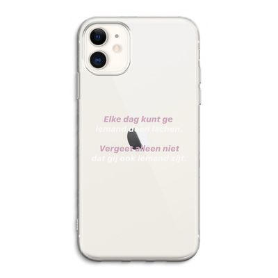 gij zijt ook iemand: iPhone 11 Transparant Hoesje