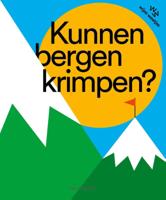 Kunnen bergen krimpen? (Hardback)