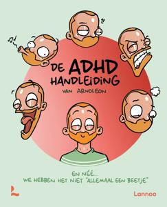 De ADHD handleiding van Arnoleon (Paperback)