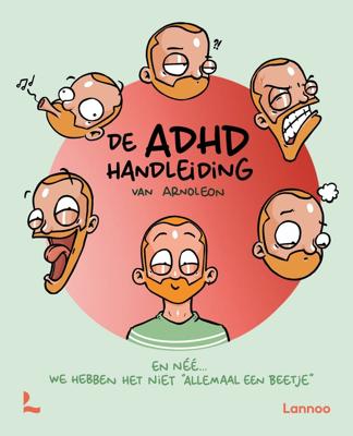 De ADHD handleiding van Arnoleon (Paperback)